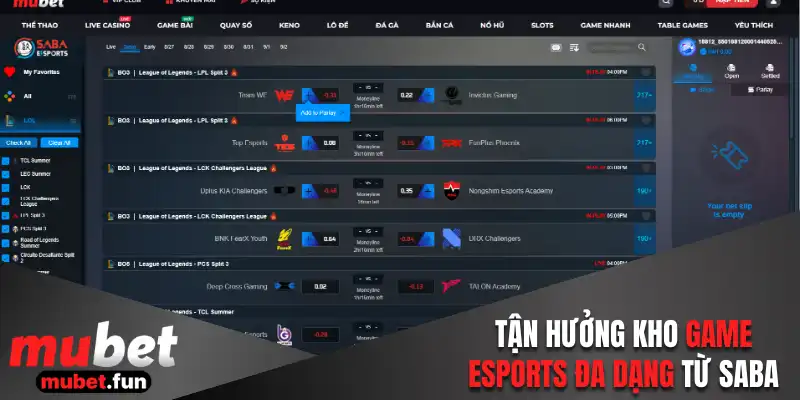 Tận hưởng kho game esports đa dạng từ Saba